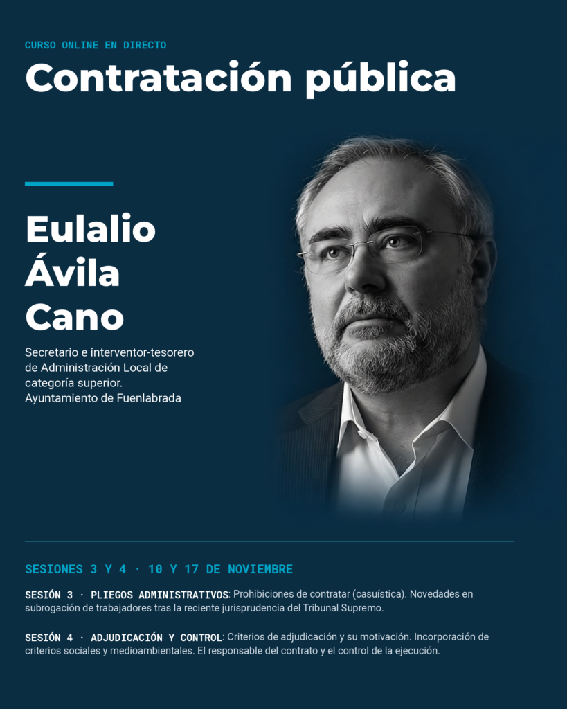Cartel de la ponencia de Eulalio Ávila Cano, sesiones 3 y 4 del Curso de Contratación Pública